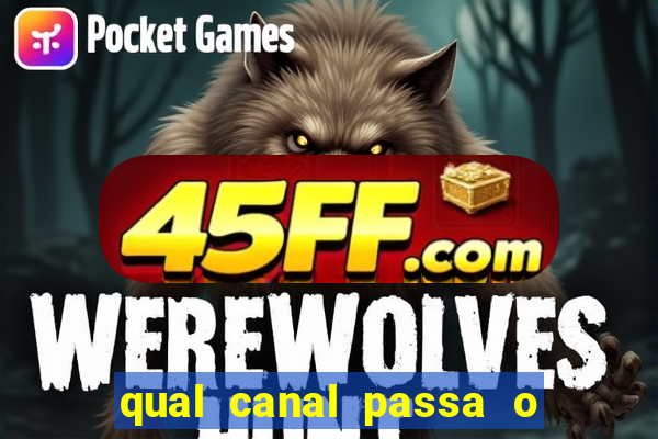 qual canal passa o jogo do inter hj
